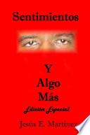 Sentimientos y Algo Mas: Edición Especial