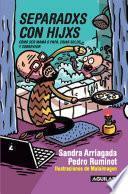 Separadxs con hijxs
