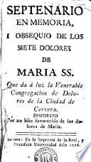 Septenario en memoria i obsequio de los siete dolores de Maria SS.