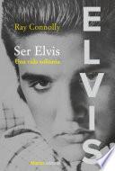 Ser Elvis