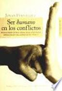 Ser humano en los conflictos