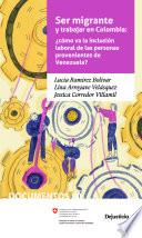 Libro Ser migrante y trabajar en Colombia