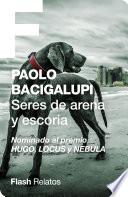 Seres de arena y escoria (Flash Relatos)