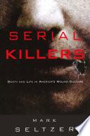 Serial Killers
