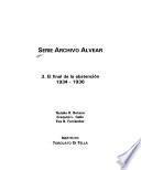 Serie Archivo Alvear: El final de la abstención. 1934-1936