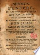 Sermón fúnebre ... por la alma de D. Juan Saenz de Buruaga ..