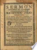Sermon panegirico del iluminado dotor y martyr insigne el B. Rayunum do Julio
