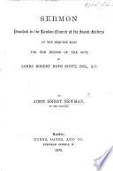 Sermon Preached ... at the Requiem Mass for the Repose of the Soul of James Robert Hope Scott ... By John Henry Newman