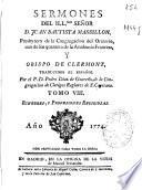 Sermones del Illmo. señor D. Juan Bautista Massillon ...
