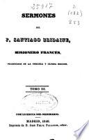 Sermones del P. Santiago Bridaine ...: (310 p.)