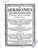Sermones quadragesimales, y otras festividades