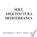 Sert, arquitectura mediterránea