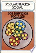 Servicios sociales en Espaa , Los
