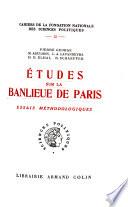 ʹEtudes sur la banlieue de Paris