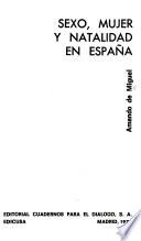 Sexo, mujer y natalidad en España