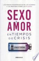 Sexo y amor en tiempos de crisis