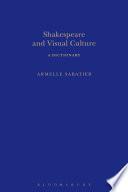 Shakespeare and Visual Culture