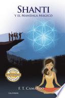 Shanti y el Mandala Mágico