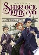 Sherlock, Lupin y yo