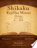 Shikaku Rejillas Mixtas Deluxe - De Fácil a Difícil - Volumen 5 - 255 Puzzles