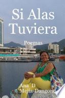 Si Alas Tuviera