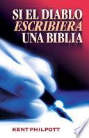 Si el diablo escribiera una biblia