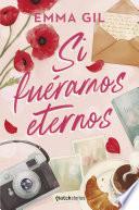 Si fuéramos eternos