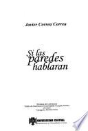 Si las paredes hablaran