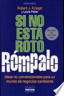 Si no está roto, rómpalo