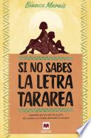 Si no sabes la letra, tararea