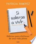 Si salieras a vivir...