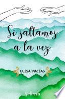 Si saltamos a la vez
