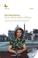 Si vas a Roma, llama a Paloma