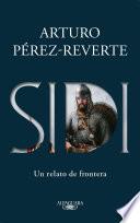 Sidi: Un Relato de Frontera /Sidi: A Story of Border Towns