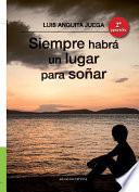 Siempre habrá un lugar para soñar (2a. ed.)