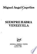 Siempre habrá Venezuela