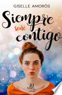Siempre soñé contigo