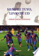 SIEMPRE TUYO, LEVANTE UD