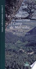 Sierra Calderona y el Camp de Morvedre