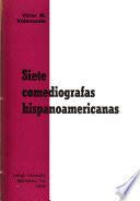 Siete comediógrafas hispanoamericanas