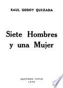 Siete hombres y una mujer