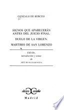 Signos que aparecerán antes del Juicio Final ; Duelo de la Virgen ; Martirio de San Lorenzo