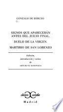 Signos que aparecerán antes del Juicio Final ; Duelo de la Virgen ; Martirio de San Lorenzo