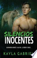Silencios inocentes