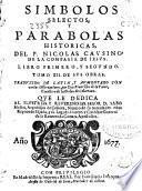 Simbolos selectos y parabolas historicas