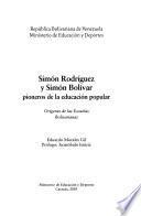 Simón Rodríguez y Simón Bolívar