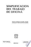 Simplificación del trabajo de oficina