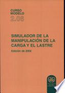 SIMULADOR DE LA MANIPULACIÓN DE LA CARGA Y EL LASTRE A BORDO (Curso modelo 2.06), Edición de 2002