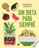 Sin dieta para siempre