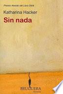 Sin nada/ With Nothing